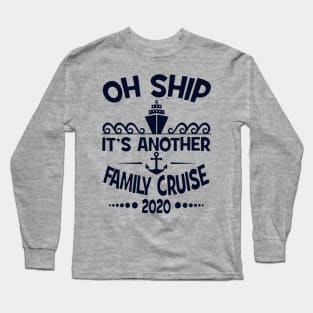 Cruise Family Vacation 2020 Funny Matching Cruising Design Long Sleeve T-Shirt